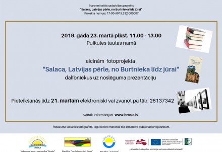 Vidzemes lauku partnerība “Brasla” aicina fotoprojekta “Salaca, Latvijas pērle, no Burtnieka līdz jūrai” dalībniekus uz noslēguma prezentāciju