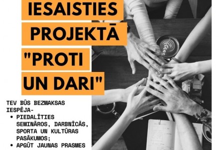 Jaunieši aicināti pieteikties projektā “PROTI un DARI!"