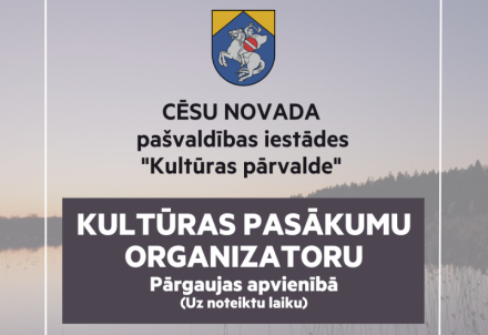 Aicina darbā kultūras pasākumu organizatoru Pārgaujas apvienībā