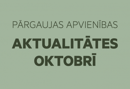 Pārgaujas apvienības aktualitātes oktobrī
