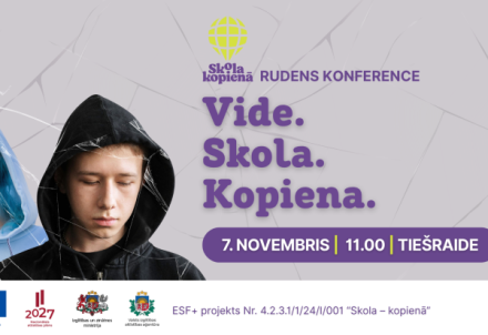 Aicina piedalīties projekta "Skola – kopienā" konferencē