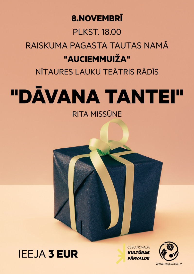 Nītaures lauku teātra izrāde “Dāvana tantei"