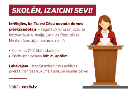 Skolēn, sagatavo uzrunu iedzīvotājiem 4. maijā!
